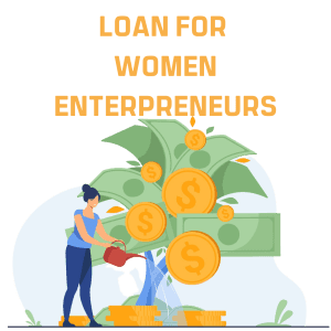 Business Loan For Women Entrepreneur