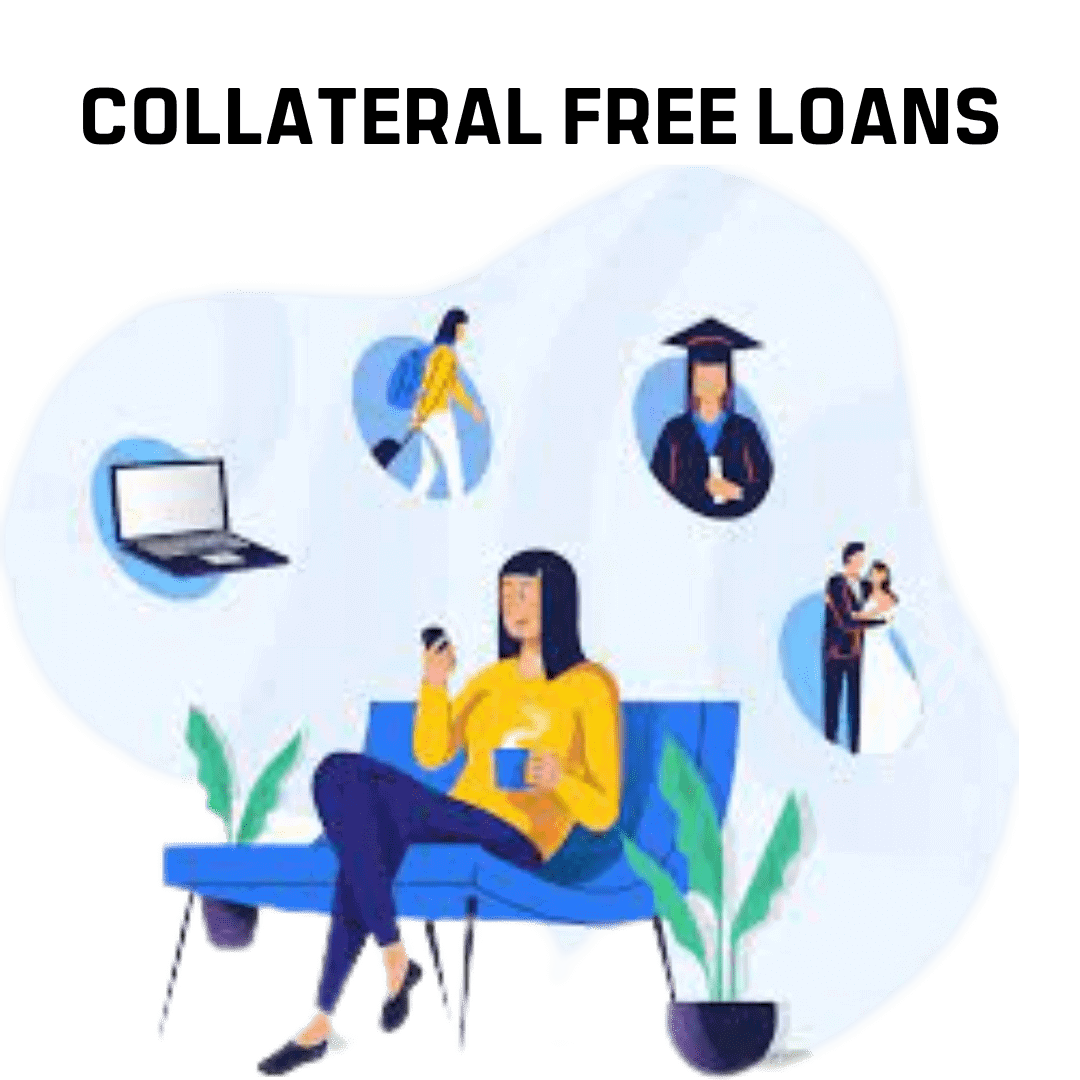 Collateral Free Loans