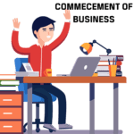 Commencement of Business