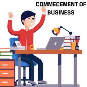 Commencement of Business