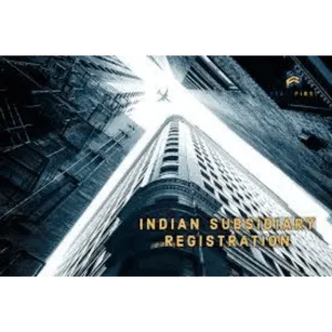 Indian Subsidiary Company Registrations