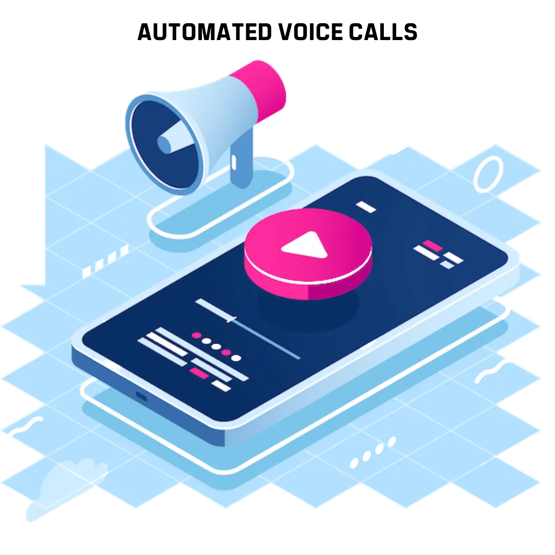 Automated Voice Calls