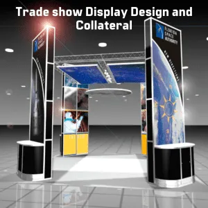 Trade Show Display Design and Collateral